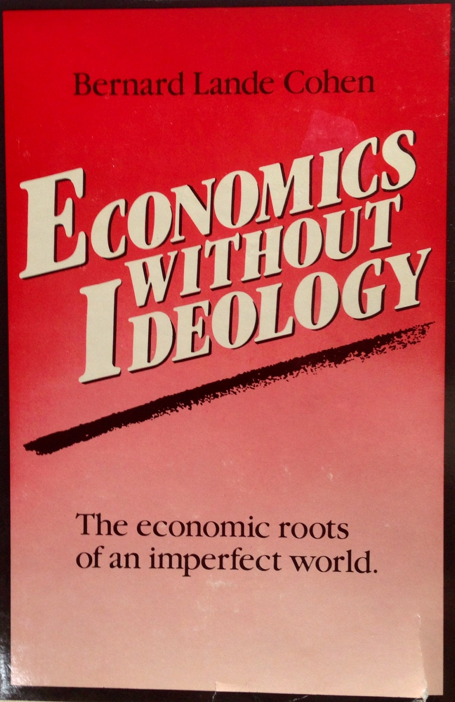 Economics without ideology,Used