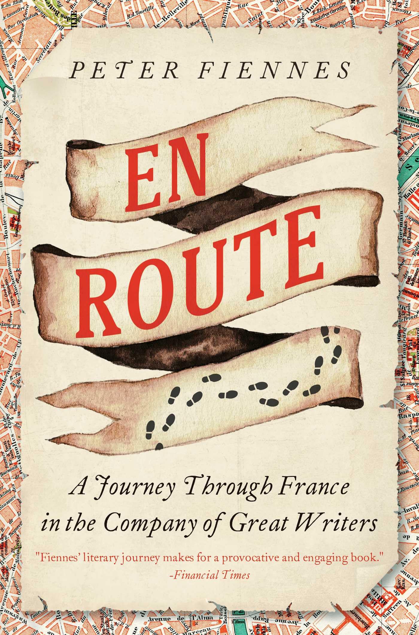 En Route: A Journey Through France In The Company Of Great Writers