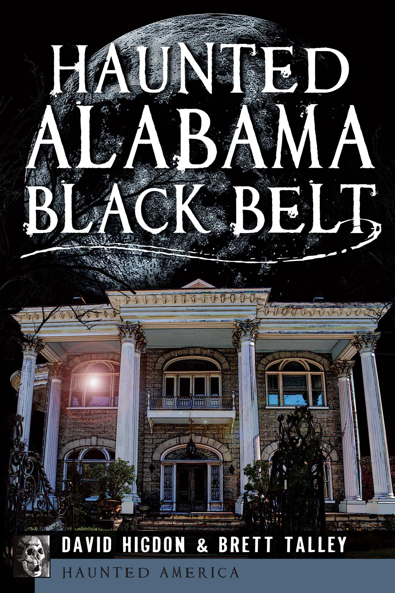 Haunted Alabama Black Belt (Haunted America),Used