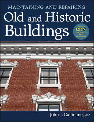 Maintaining and Repairing Old and Historic Buildings,Used