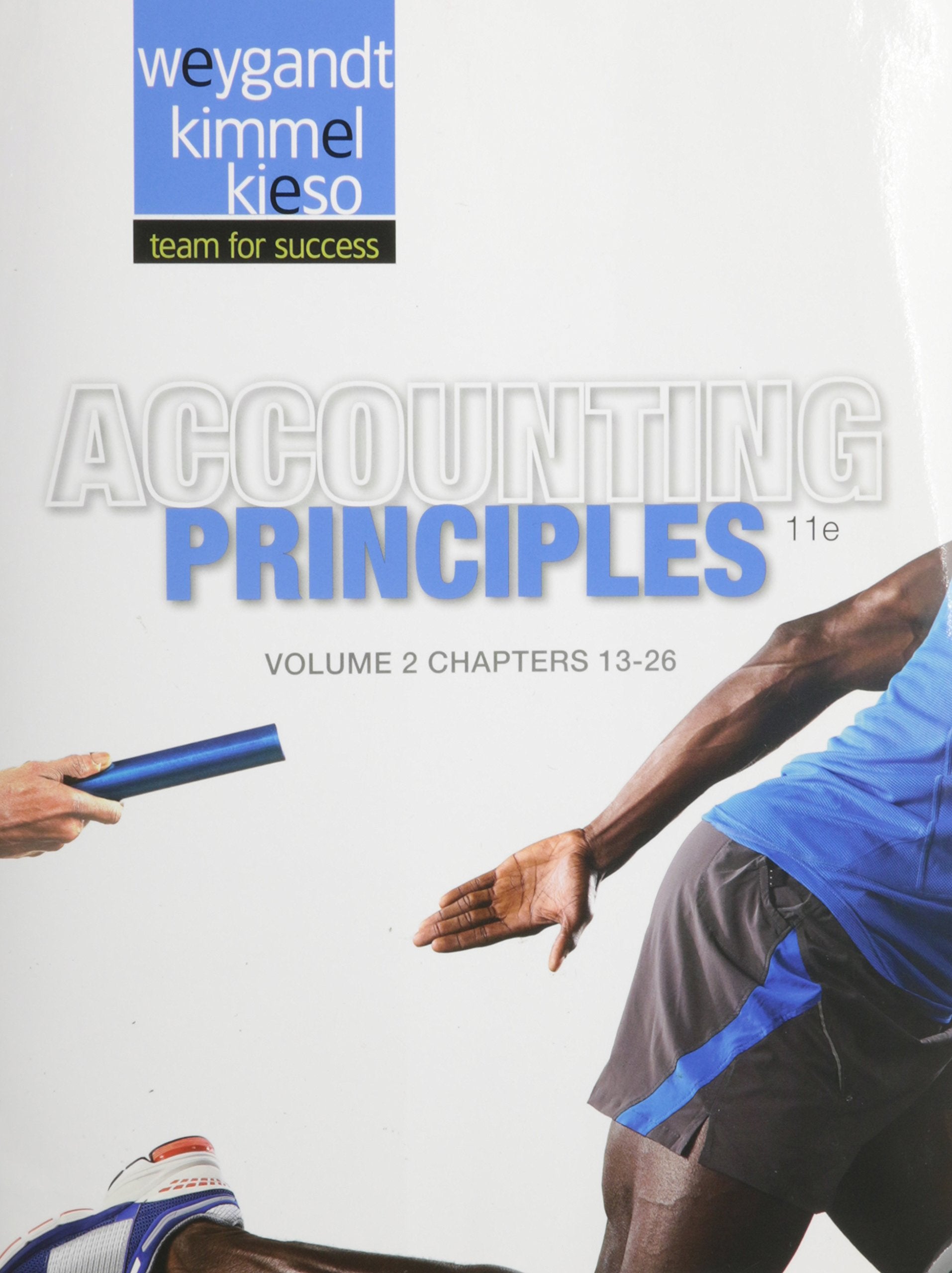 Accounting Principles, Volume 2: Chapters 13  26,Used