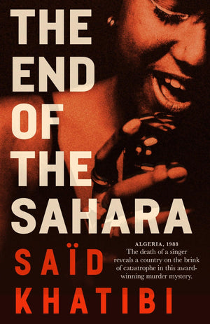 The End Of The Sahara