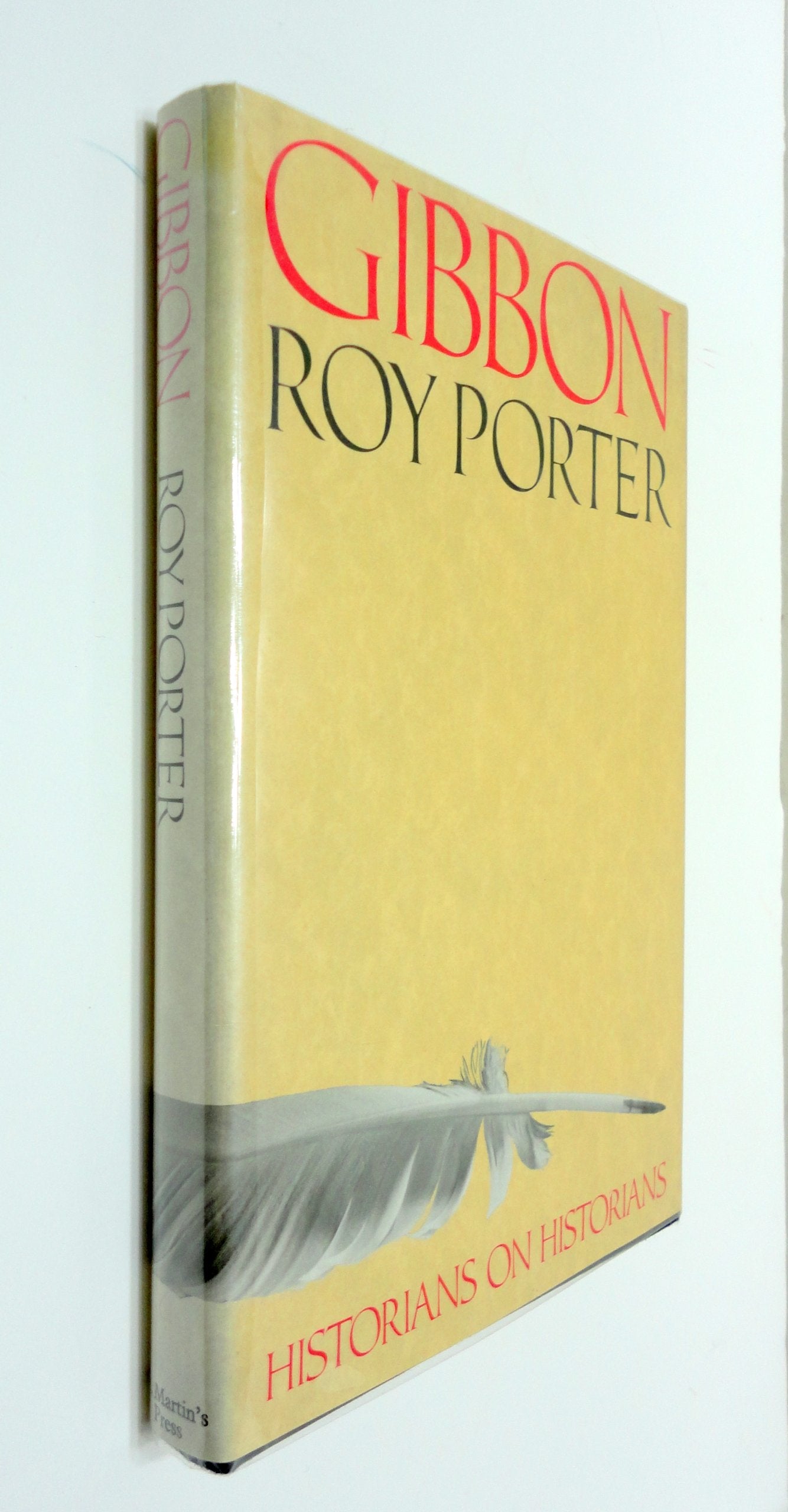 Gibbon: Making History (Historians on Historians),Used