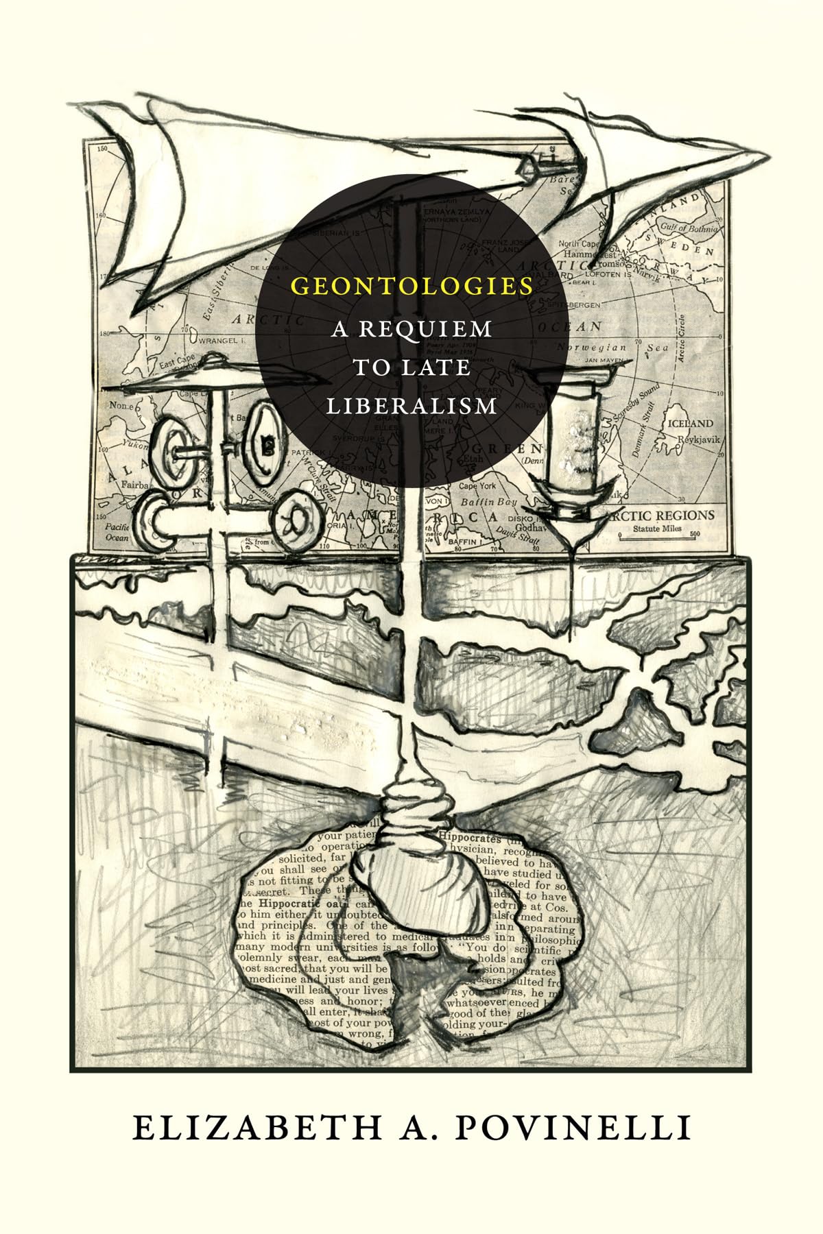 Geontologies: A Requiem To Late Liberalism,Used