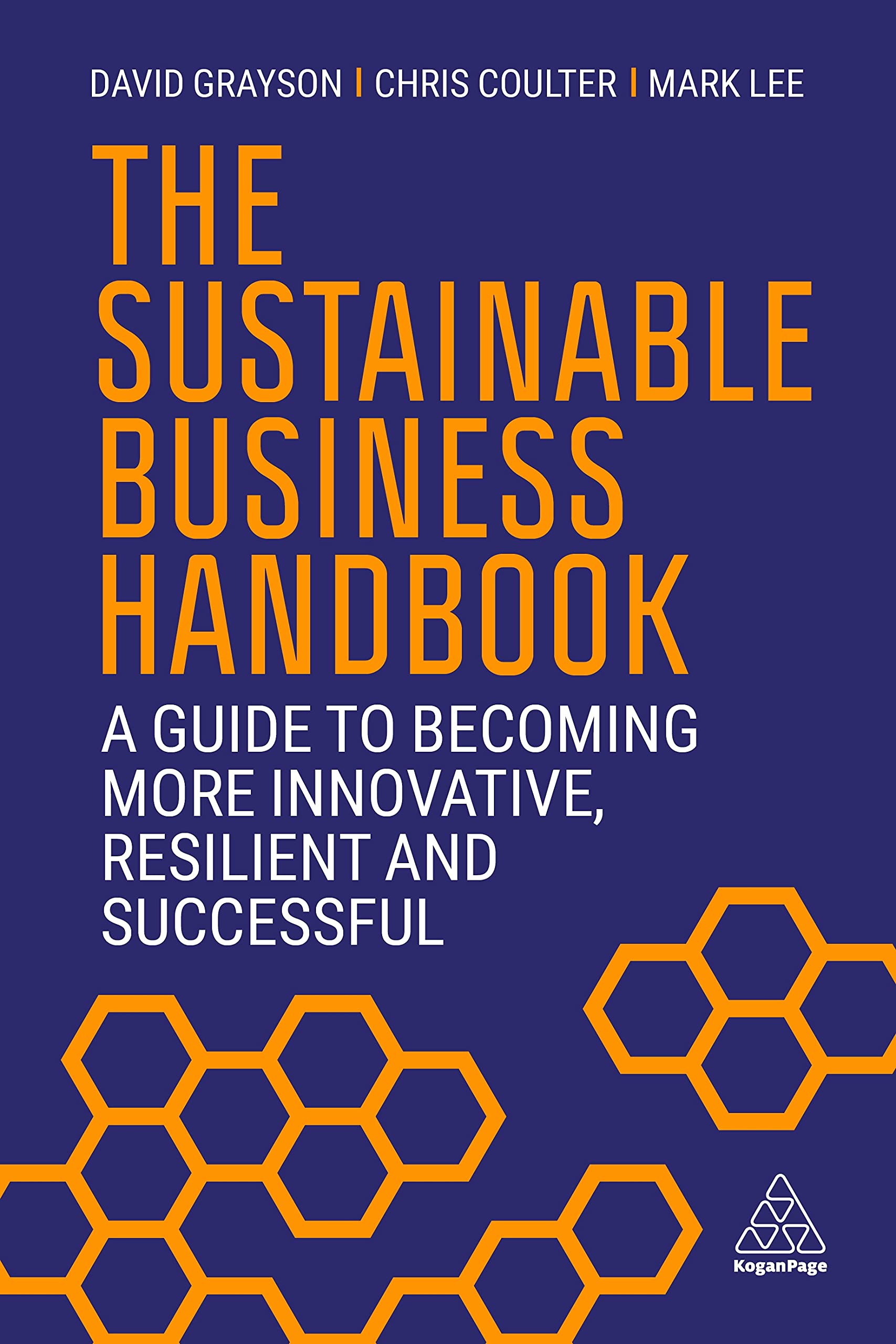 The Sustainable Business Handbook: A Guide to Becoming More Innovative, Resilient and Successful,New
