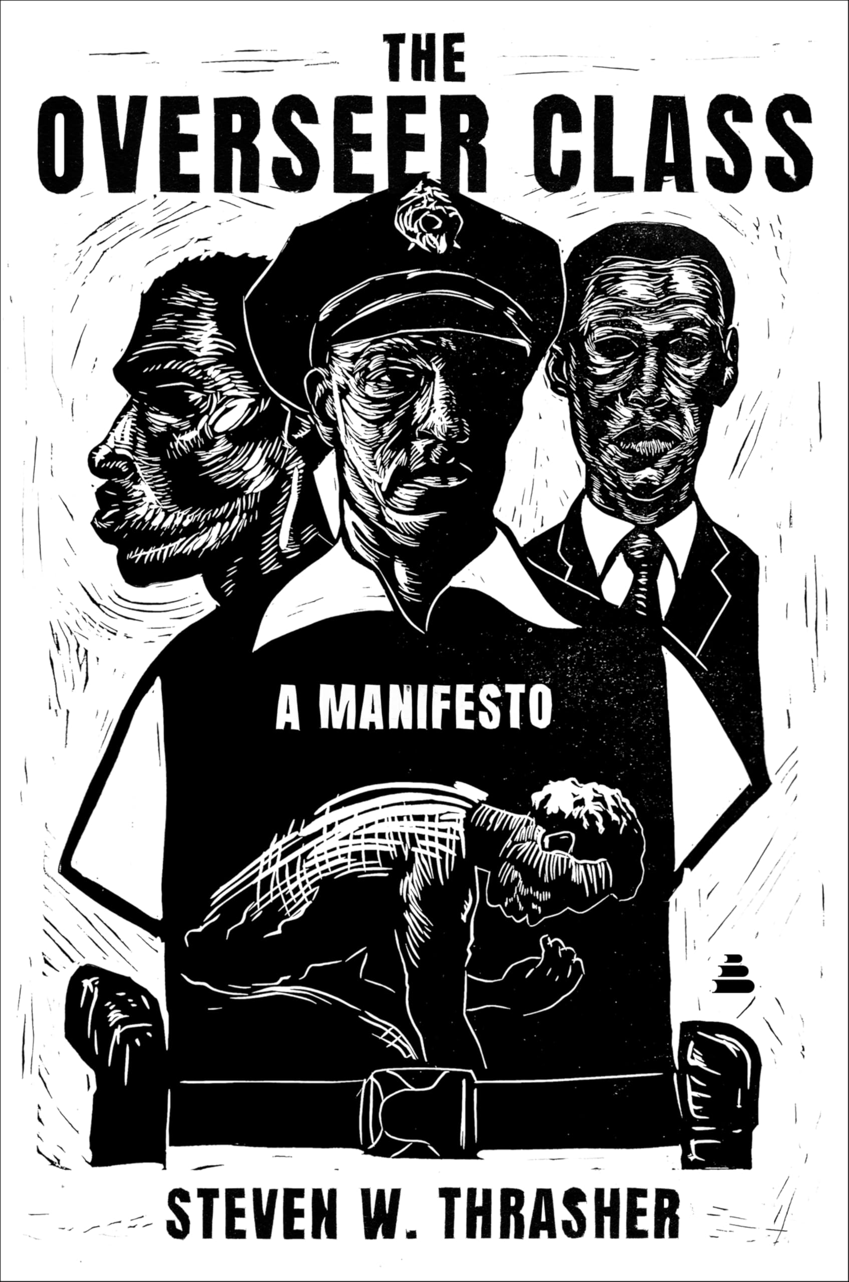 The Overseer Class: A Manifesto