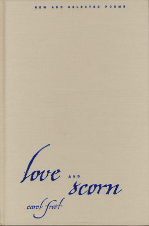 Love And Scorn: New And Selected Poems,Used
