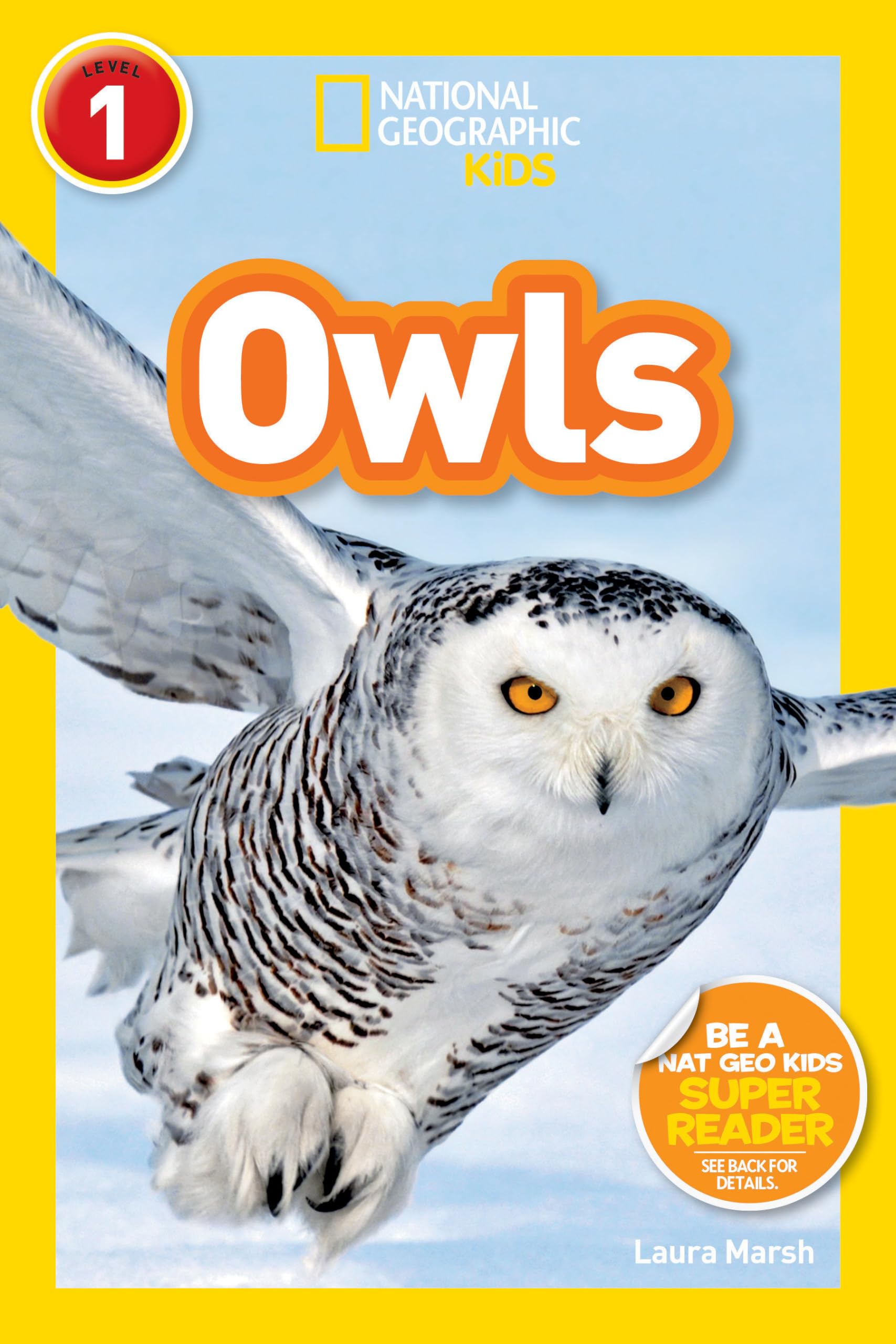 Owls (National Geographic Kids Readers, Level 1),Used
