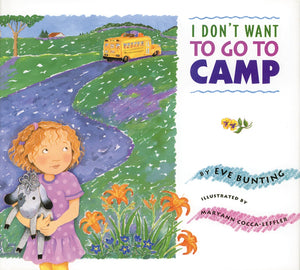 I Don't Want to Go to Camp,Used