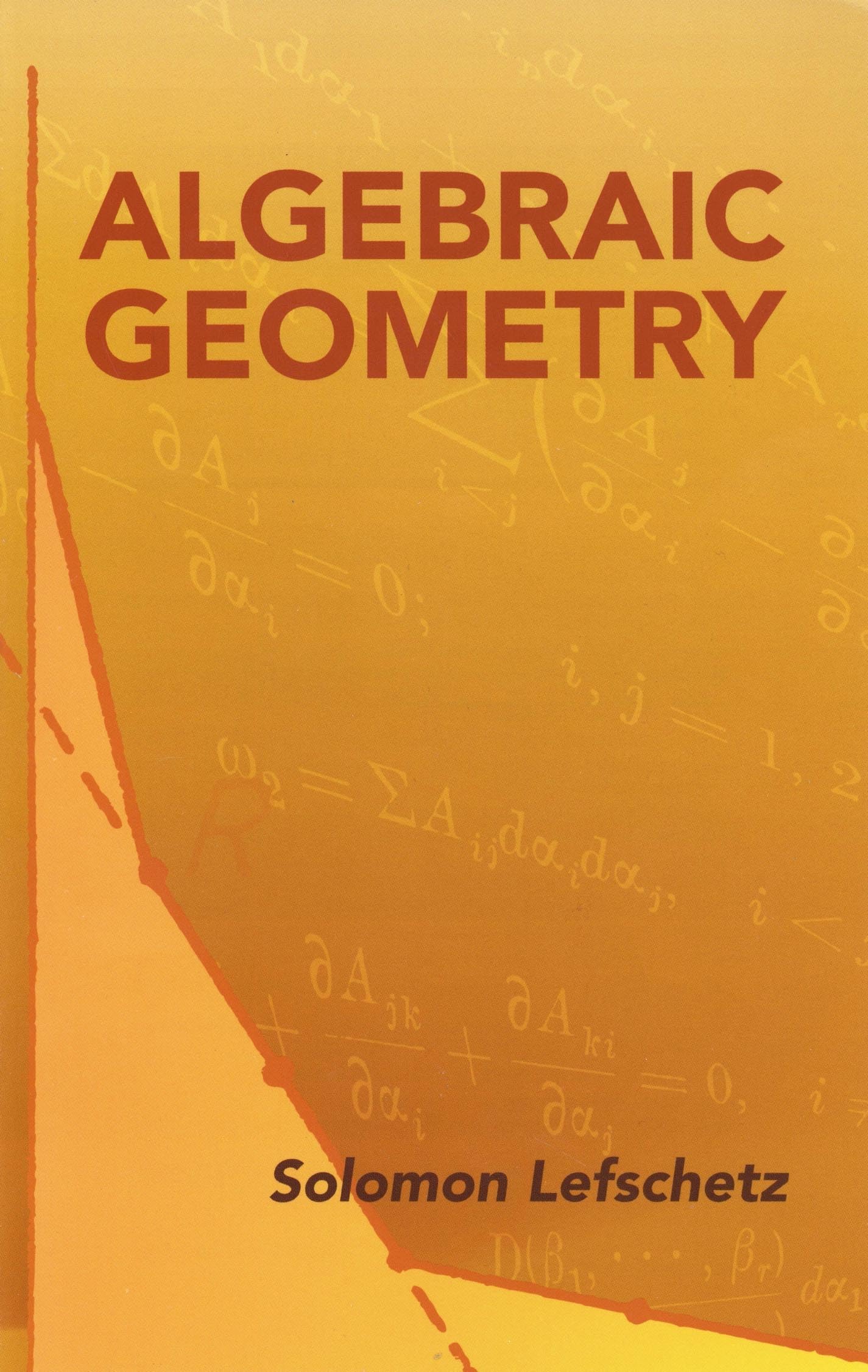 Algebraic Geometry (Dover Books On Mathematics)