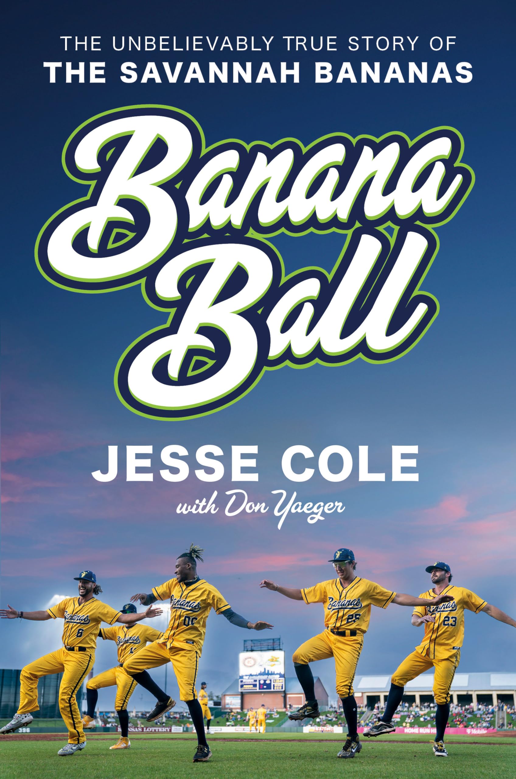 Banana Ball: The Unbelievably True Story Of The Savannah Bananas,Used