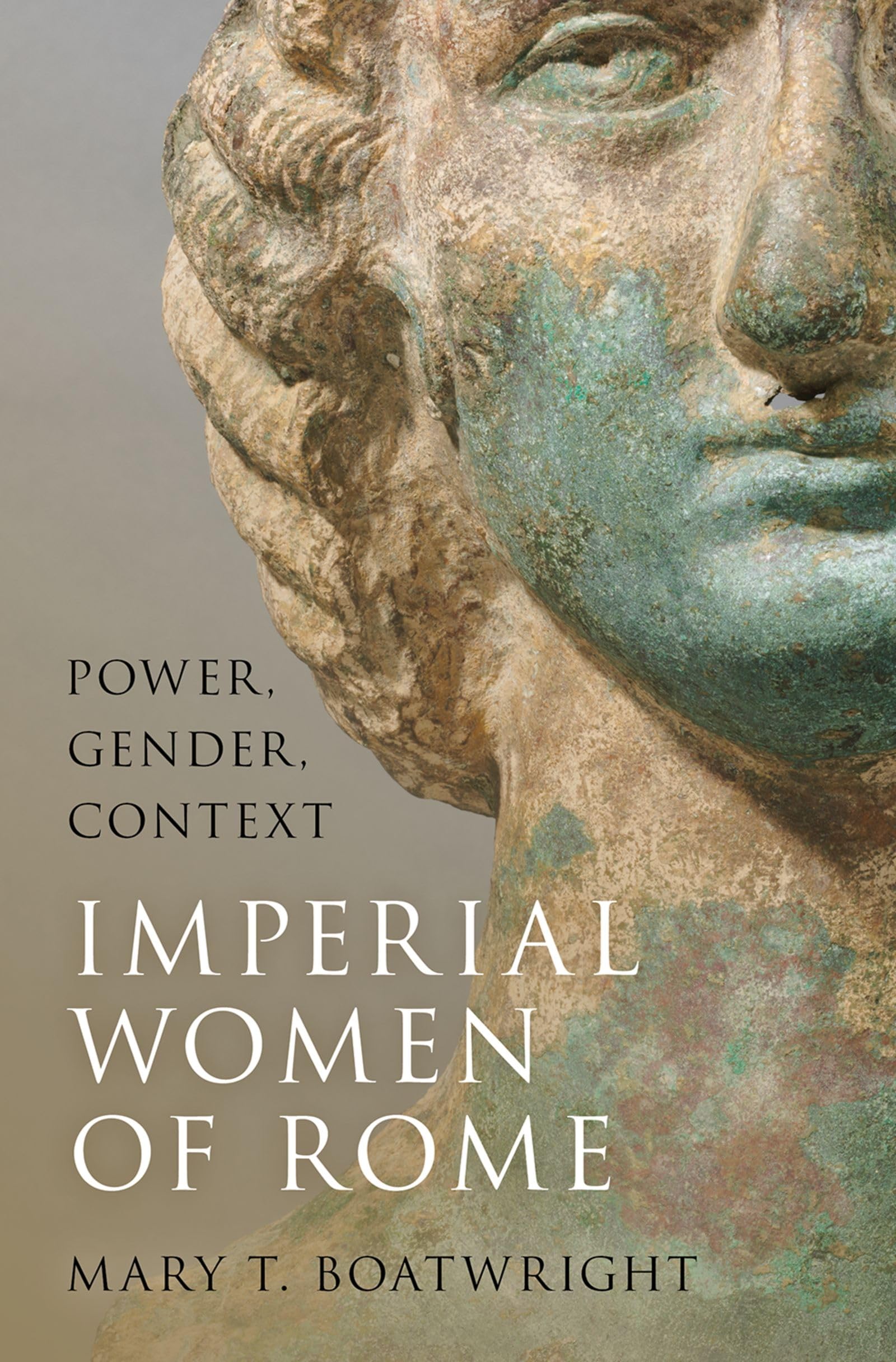 Imperial Women Of Rome: Power, Gender, Context,Used