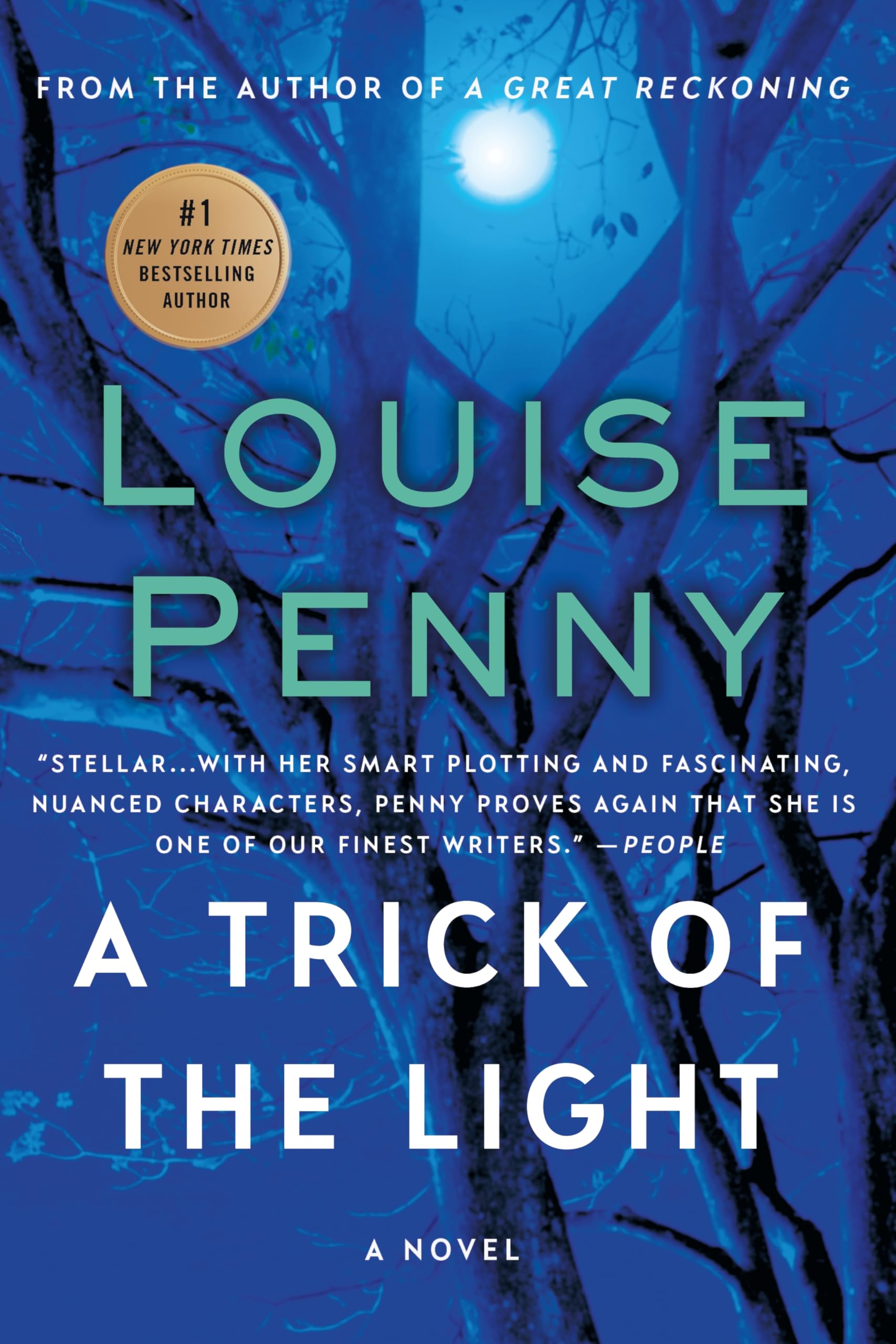 A Trick of the Light (Chief Inspector Gamache, Book 7) (Chief Inspector Gamache Novel, 7),Used