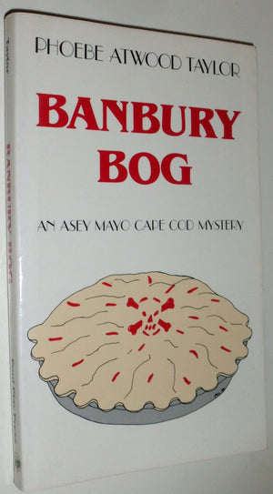 Banbury Bog (An Asey Mayo Cape Cod Mystery),Used