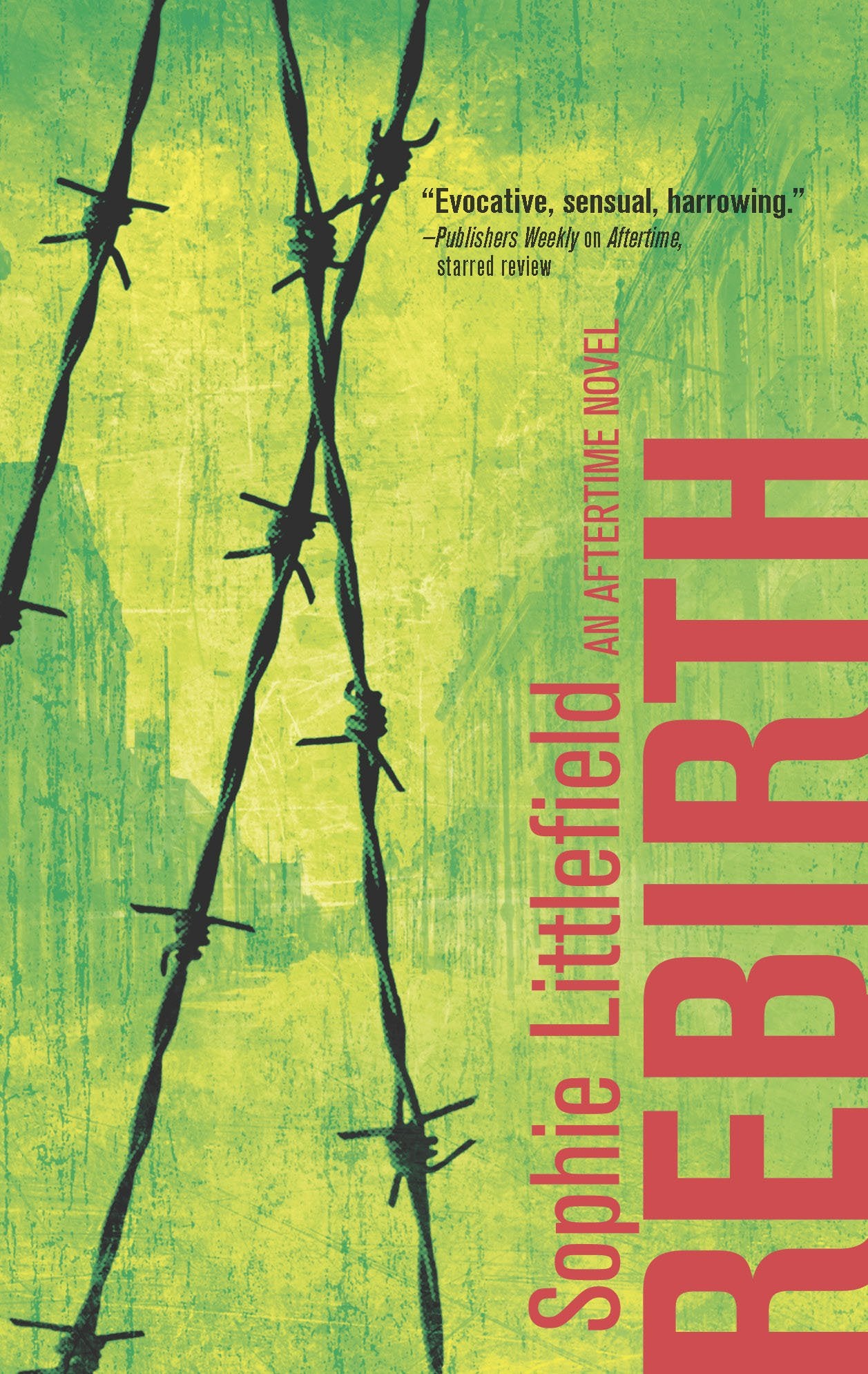 Rebirth (An Aftertime Novel),Used