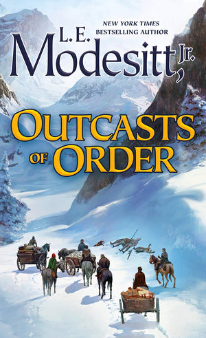 Outcasts of Order (Saga of Recluce, 20),Used