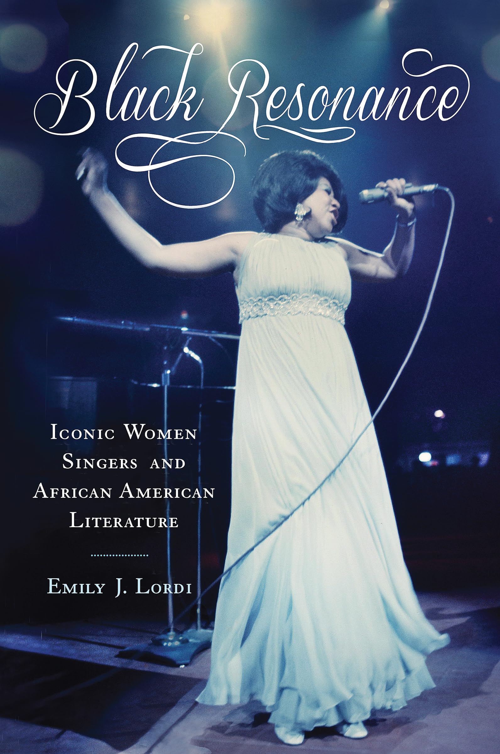 Black Resonance: Iconic Women Singers And African American Literature (The American Literatures Initiative),Used
