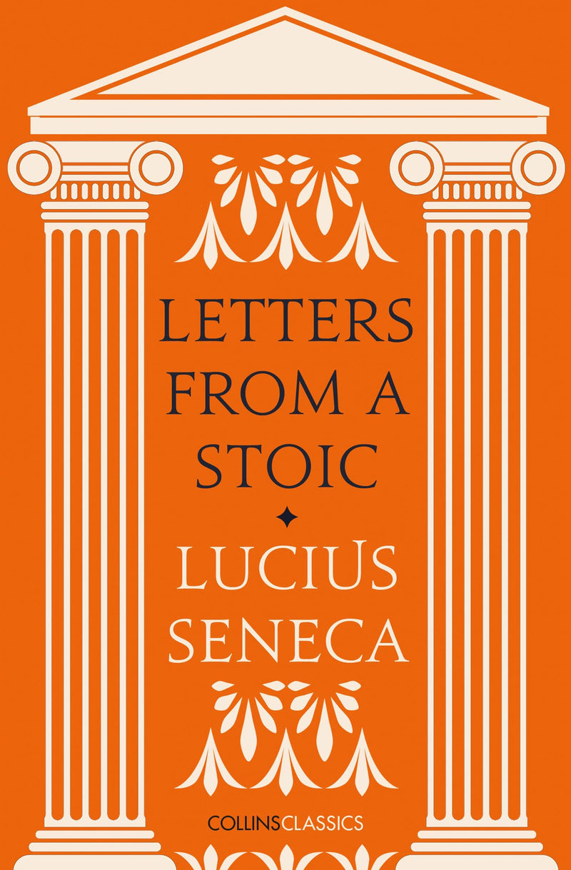 Letters from a Stoic (Collins Classics),Used