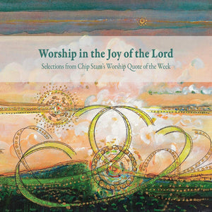 Worship in the Joy of the Lord,Used