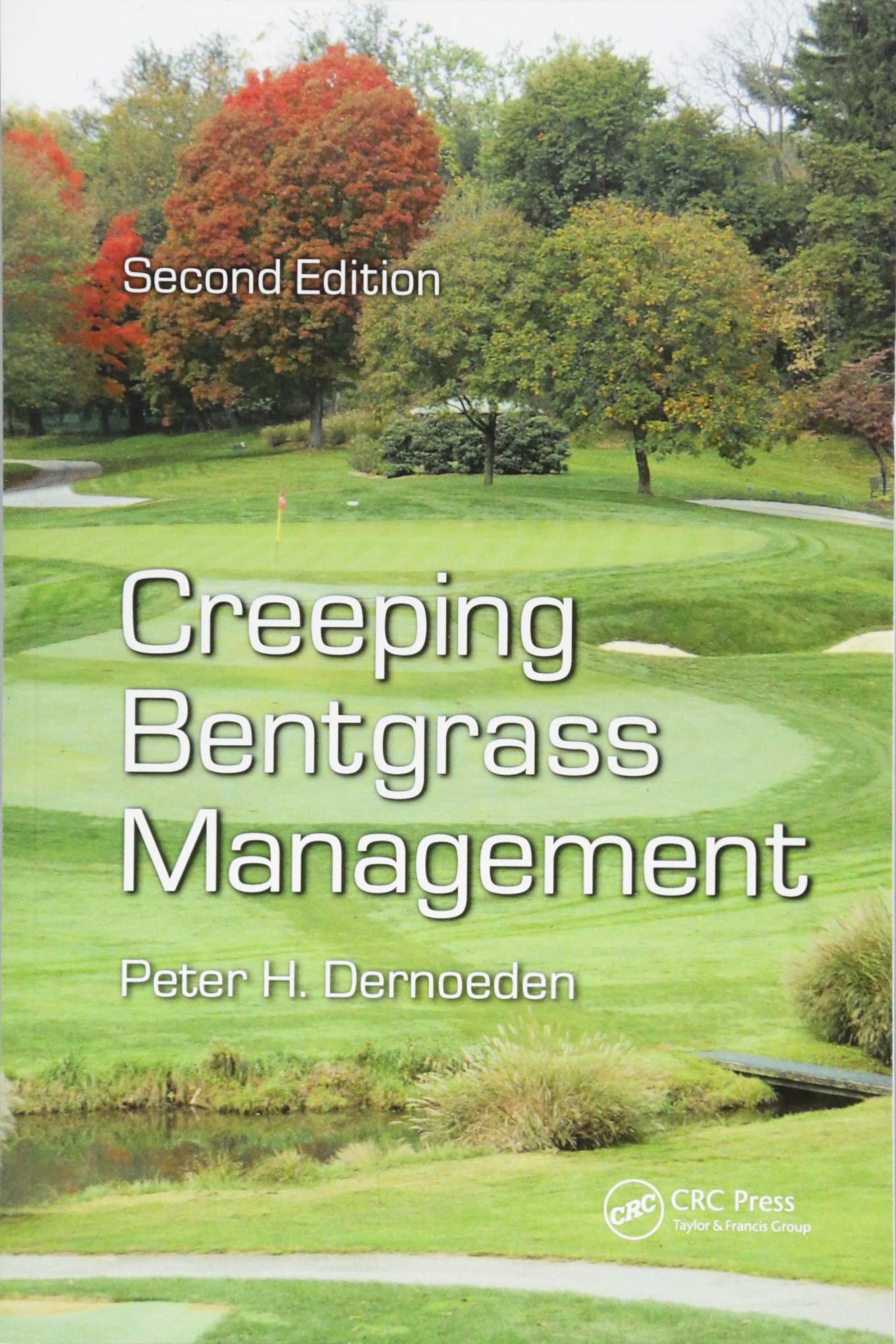 Creeping Bentgrass Management,Used