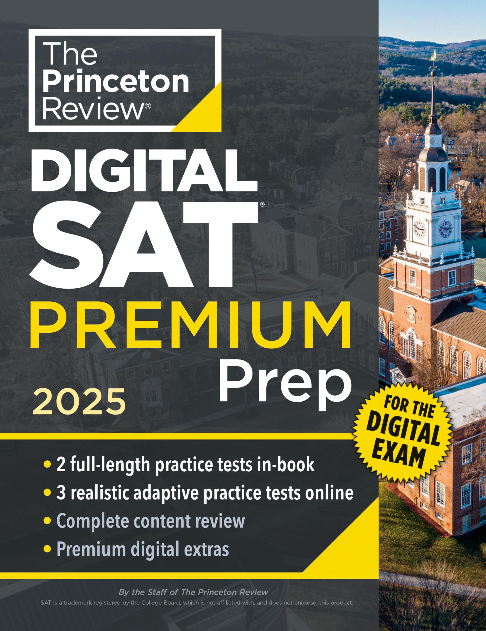 Princeton Review Digital Sat Premium Prep, 2025: 5 Fulllength Practice Tests (2 In Book + 3 Adaptive Tests Online) + Online Fla