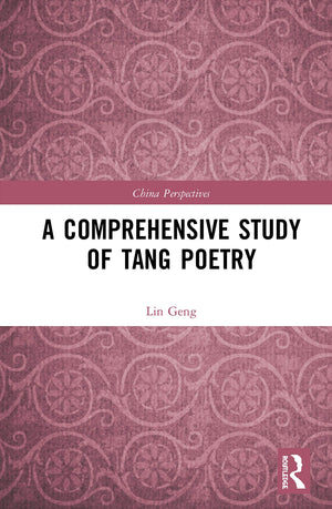 A Comprehensive Study of Tang Poetry (China Perspectives),Used