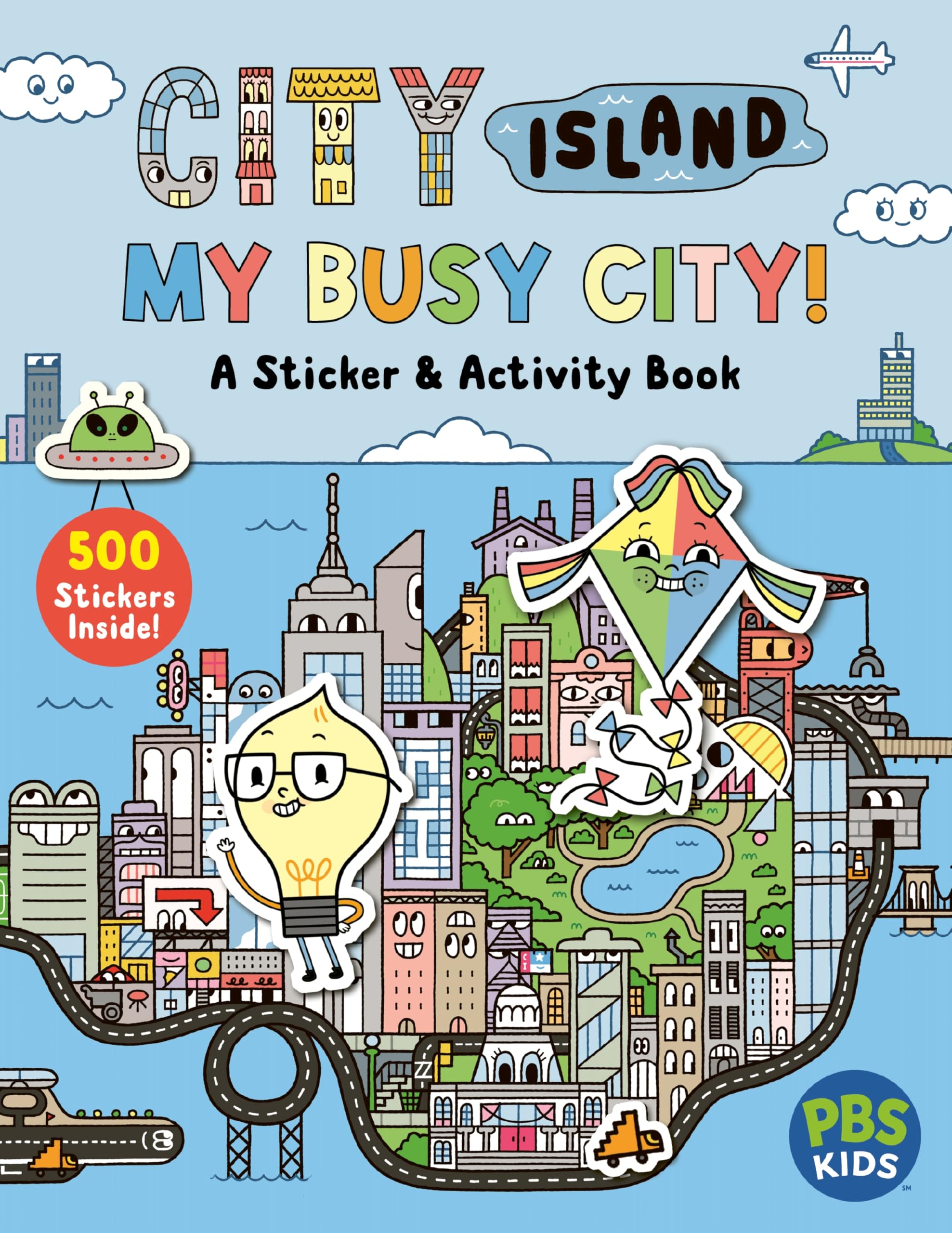 City Island: My Busy City A Sticker & Activity Book: Includes 500+ Stickers!