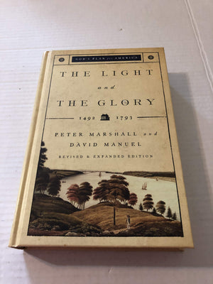 Light and the Glory, The: 14921793,Used