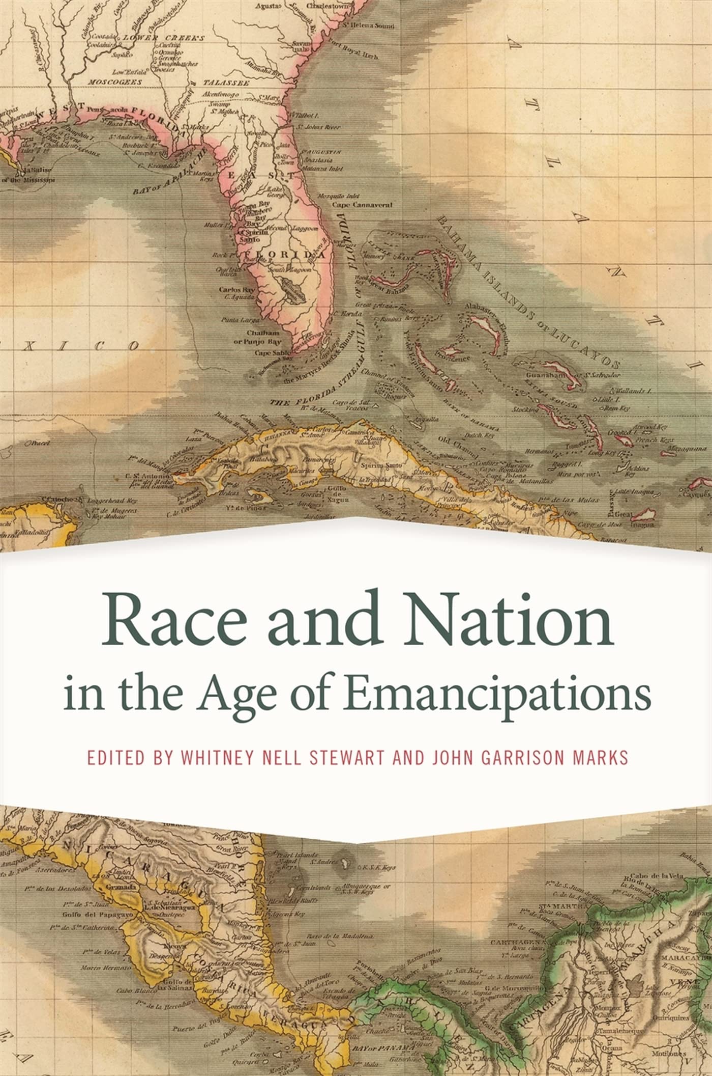 Race And Nation In The Age Of Emancipations (Race In The Atlantic World, 17001900 Ser.),Used