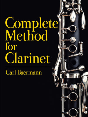 Complete Method for Clarinet (Dover Books On Music: Instruction),New