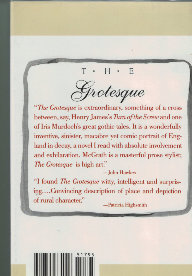 The Grotesque: A Novel,New