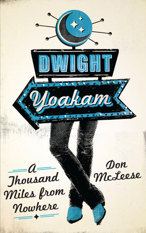 Dwight Yoakam: A Thousand Miles from Nowhere (American Music Series),Used