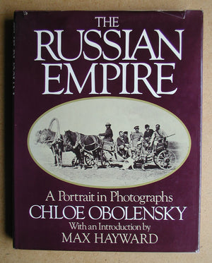 The Russian Empire: A Portrait in Photographs,Used