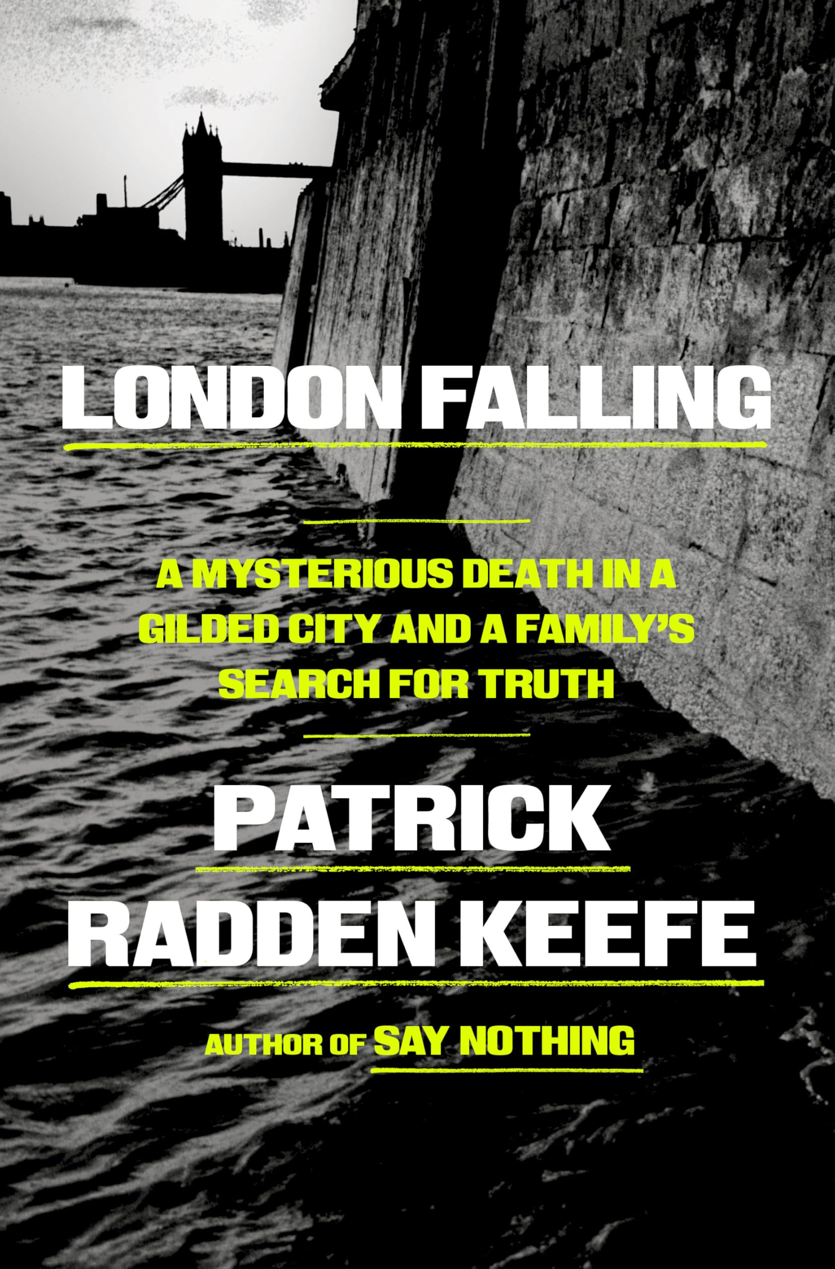 London Falling: A Mysterious Death In A Gilded City And A FamilyS Search For Truth
