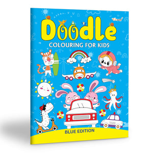 Doodle Colouring For Kids - Blue Edition : Kids Colouring Book, Colouring Book For Toddlers, Fun Learning Colouring Book, Colouring Book For Young Learners