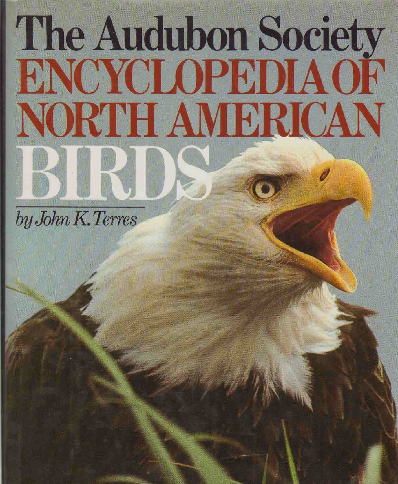 The Audubon Society Encyclopedia of North American Birds,Used