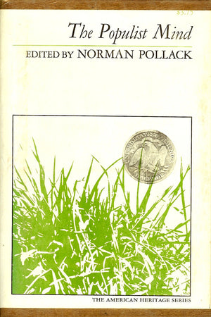 The Populist Mind (American Heritage series),Used