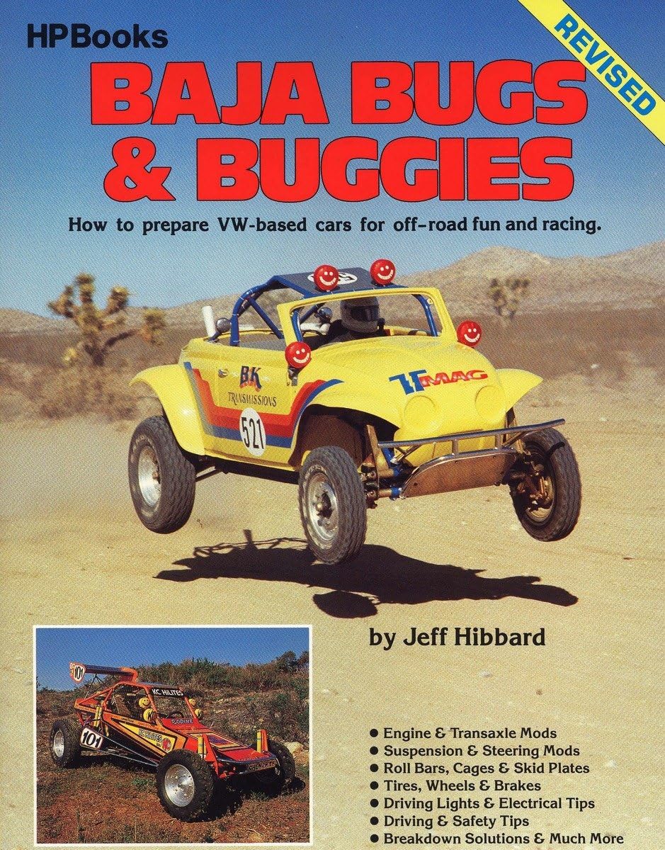 Baja Bugs And Buggies: How To Prepare Vwbased Cars For Offroad Fun And Racing