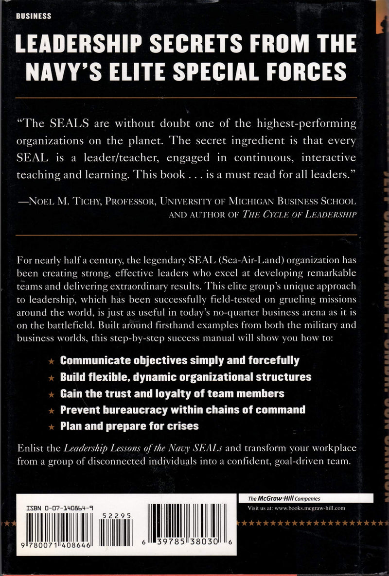 Leadership Lessons Of The U.S. Navy Seals : Battletested Strategies For Creating Successful Organizations And Inspiring Extraor,New