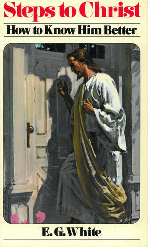 Steps To Christ,New