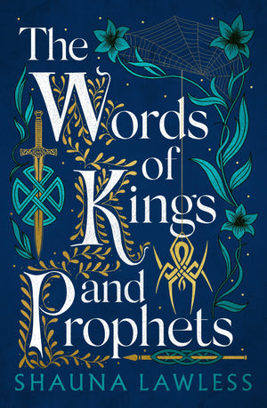 The Words of Kings and Prophets (Gael Song),New