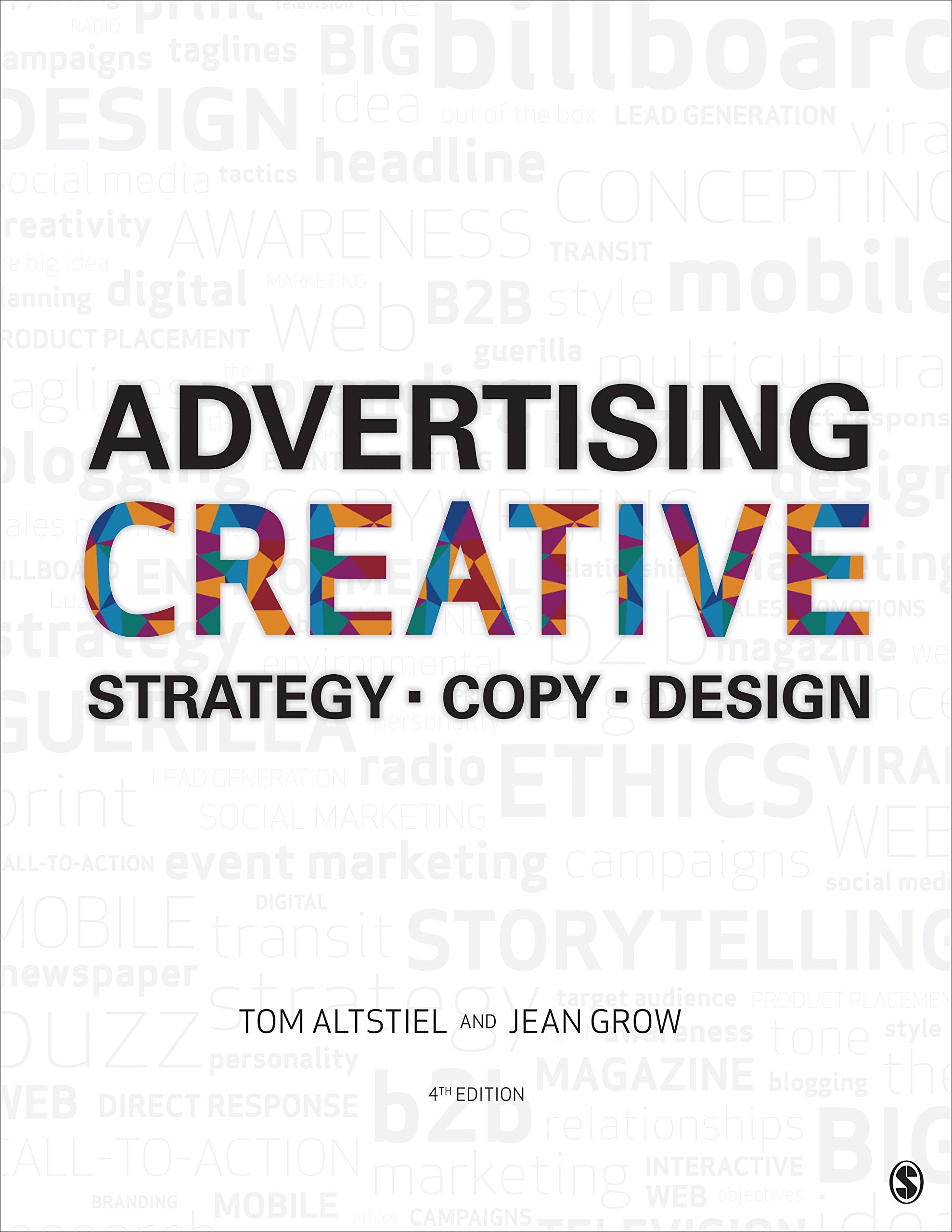 Advertising Creative: Strategy, Copy, and Design,New