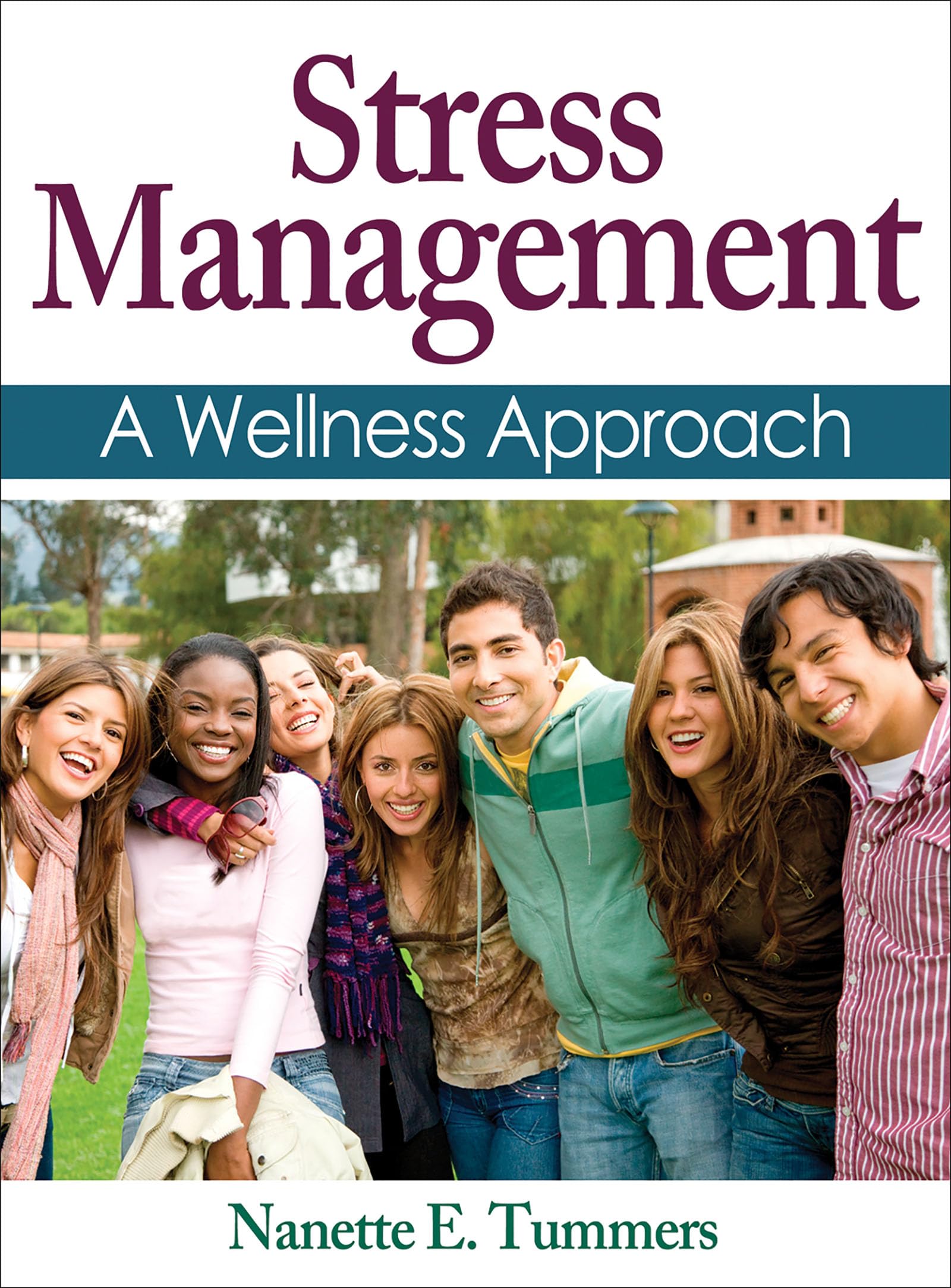 Stress Management: A Wellness Approach,Used