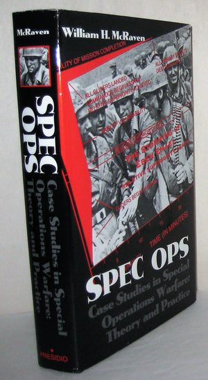 Spec Ops: Case Studies In Special Operations Warfare : Theory And Practice