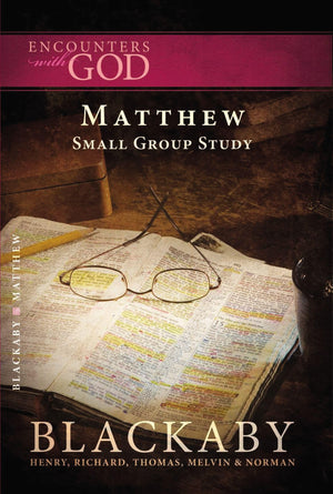 Matthew: A Blackaby Bible Study Series (Encounters with God),Used