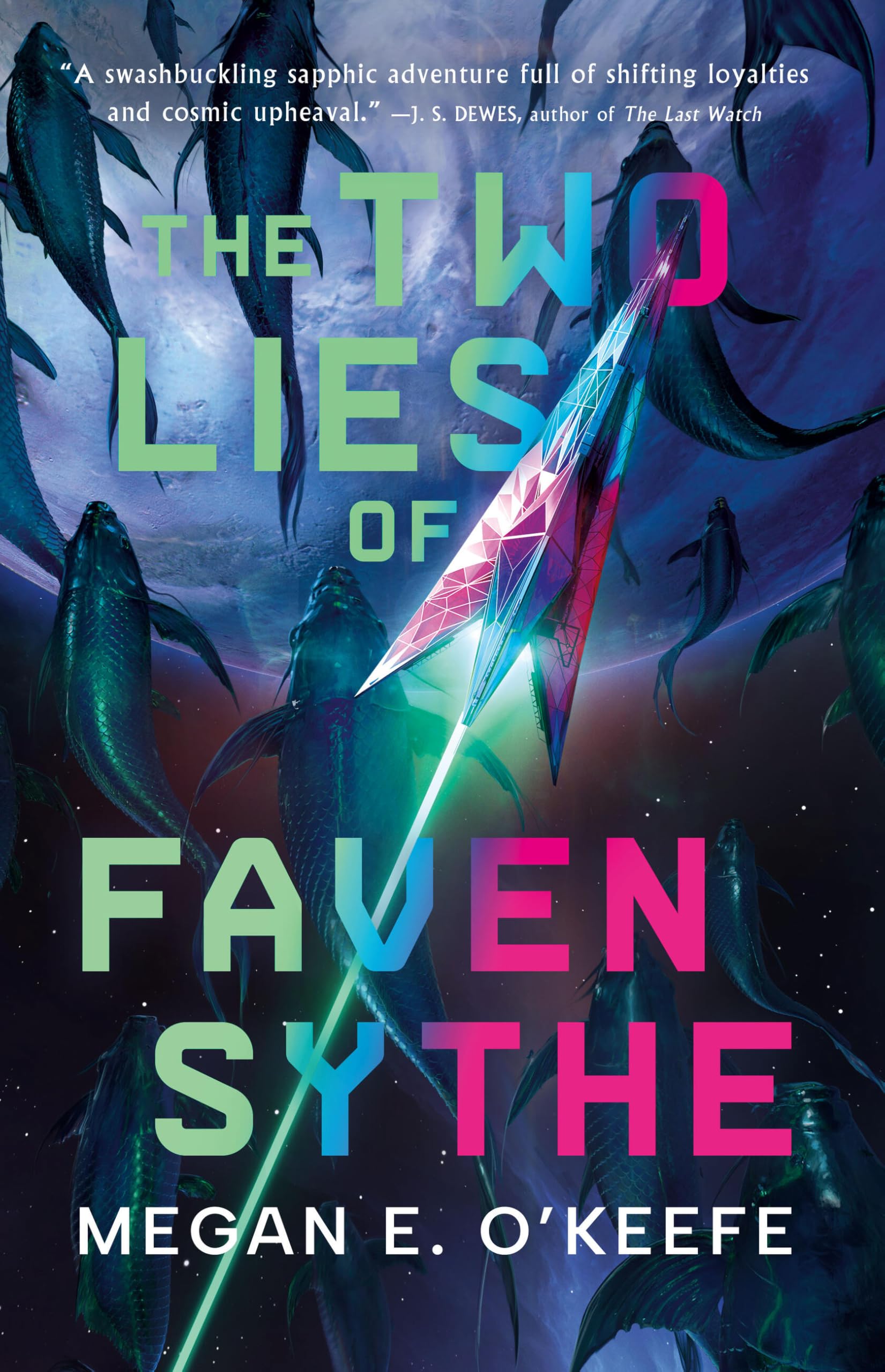Two Lies of Faven Sythe
