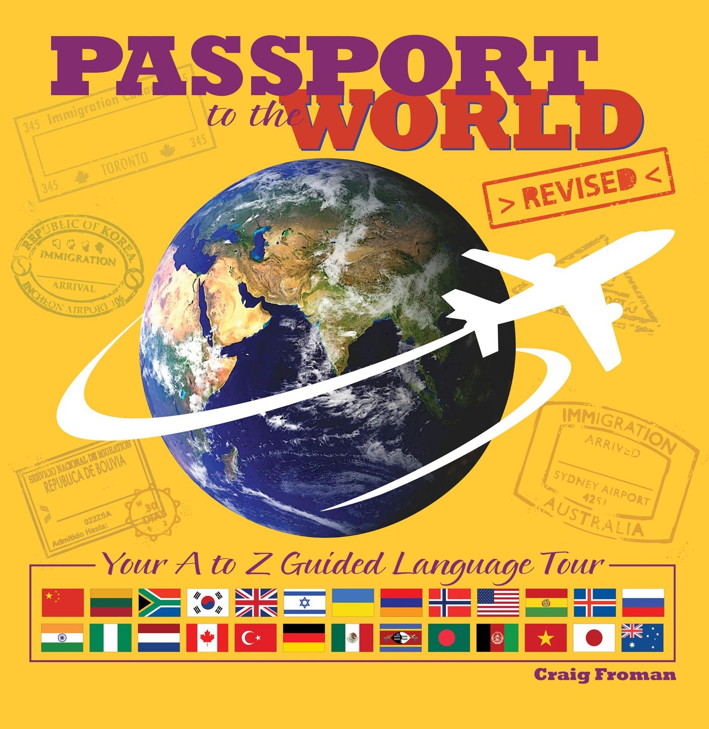 Passport To The World: Your A To Z Guided Language Tour,New