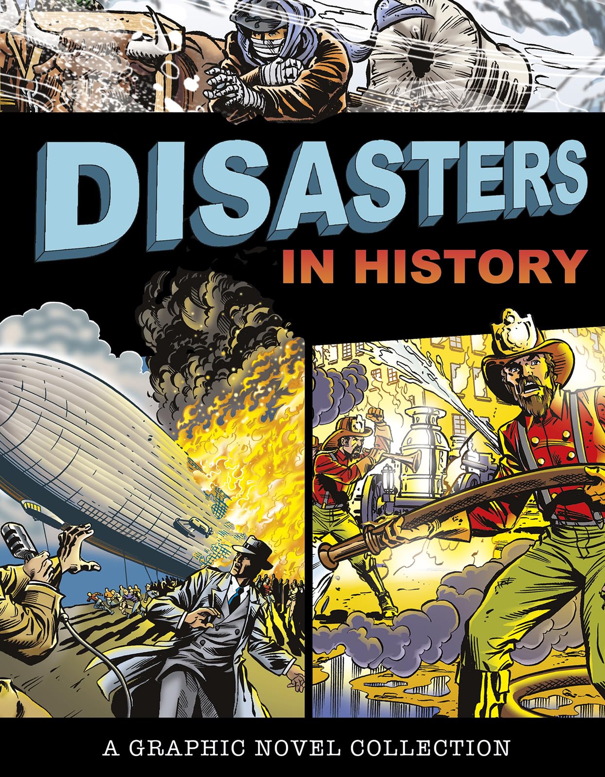Disasters In History: A Graphic Novel Collection,Used