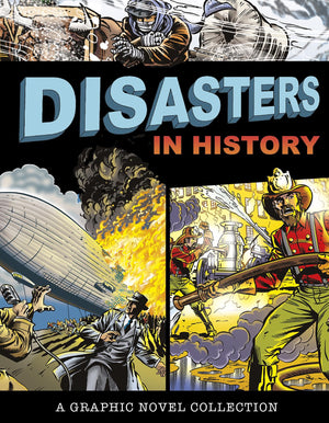 Disasters In History: A Graphic Novel Collection,Used