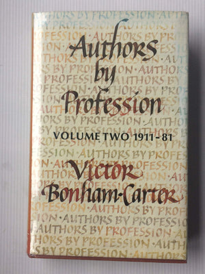 Authors By Profession, Volume Two (2): From the Copywright Act 1911 until the End of 1981,Used